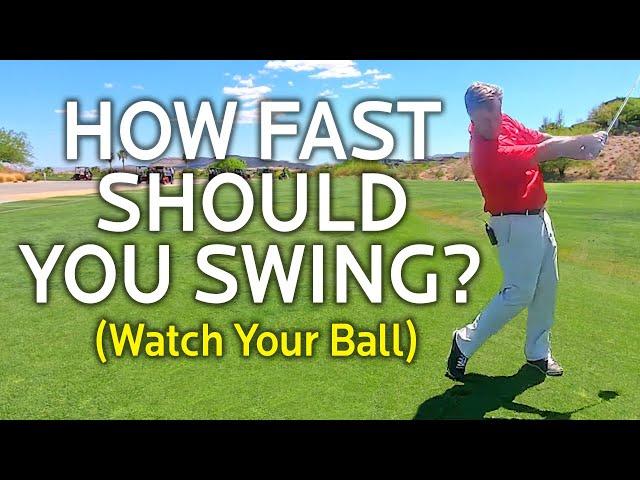 How Fast Should You Swing?