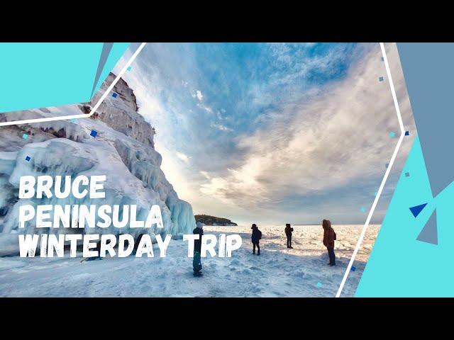 Bruce Peninsula Winter Adventure