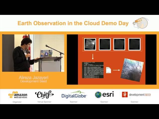 Earth Observation in the Cloud Demo Day | Earth Observation Data Revolution