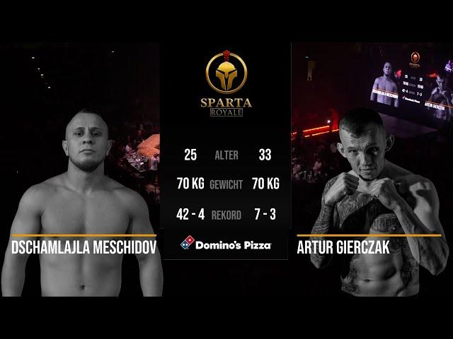 SPARTA ROYALE 3 | Dschamlajla Meschidov VS. Arthur "GIERI" Gierczak | Multiversum Schwechat