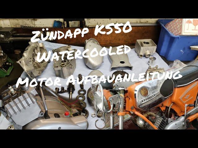 Zündapp KS 50 Watercooled Motor Aufbauanleitung (Zündapp Typ 284-05 L0)