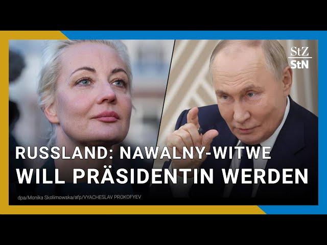 Nach Ende von Putin-Regime: Nawalnys Witwe will als russische Präsidentin kandidieren