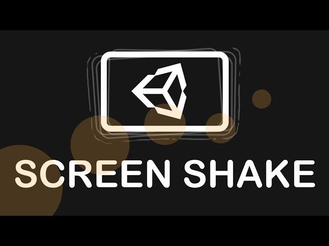 SCREEN SHAKE WITH NO CODE - EASY UNITY TUTORIAL