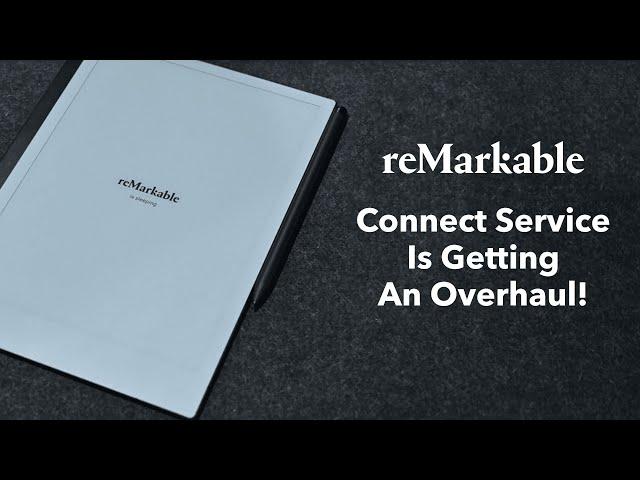 reMarkable's Connect Subscription is CHANGING, So Should You Buy One Now?! (September 2022 Update!)