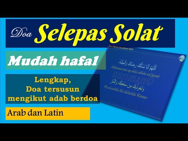 Doa Selepas Solat Fardhu Yang  Mudah Dihafal