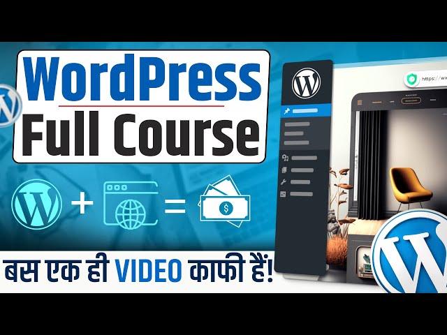 WordPress Full Course with Practical (Beginner to Pro) | Create Website with WordPress in 2024