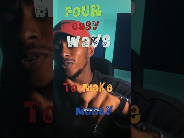 4 Easy quick ways to make money  .......#fyp #fypage #fypシ️️  #forex #productivity #finance