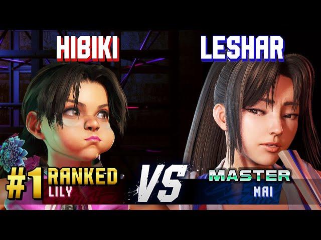 SF6 ▰ HIBIKI (#1 Ranked Lily) vs LESHAR (Mai) ▰ High Level Gameplay