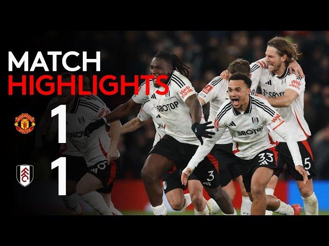 HIGHLIGHTS | Manchester United 1-1 Fulham (3-4 on penalties) | Leno Heroics At Old Trafford! 