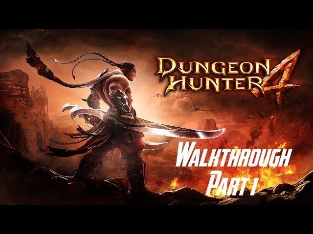 Dungeon Hunter 4 - Walkthrough - Part 1