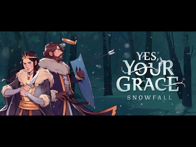 Yes, Your Grace: Snowfall - World Premiere Trailer
