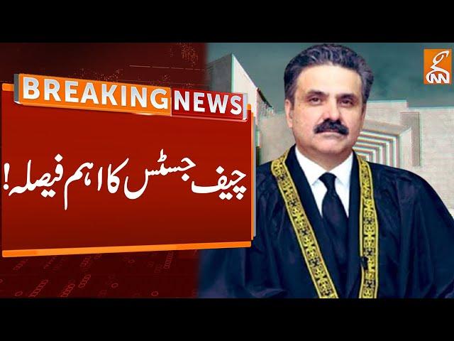 Chief Justice yahya Afridi Big Decision | Breaking News | GNN