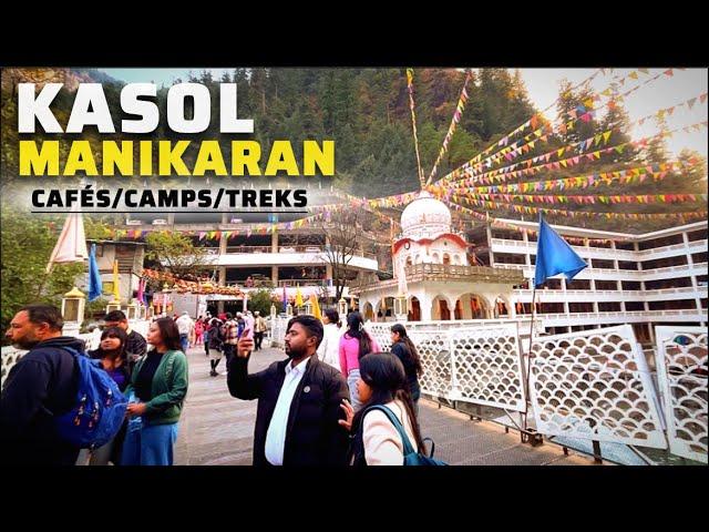 Kasol In December 2024|Kasol Trip|Kasol Travel Guide|Kasol To Manikaran|Manikaran Gurudwara|Camps