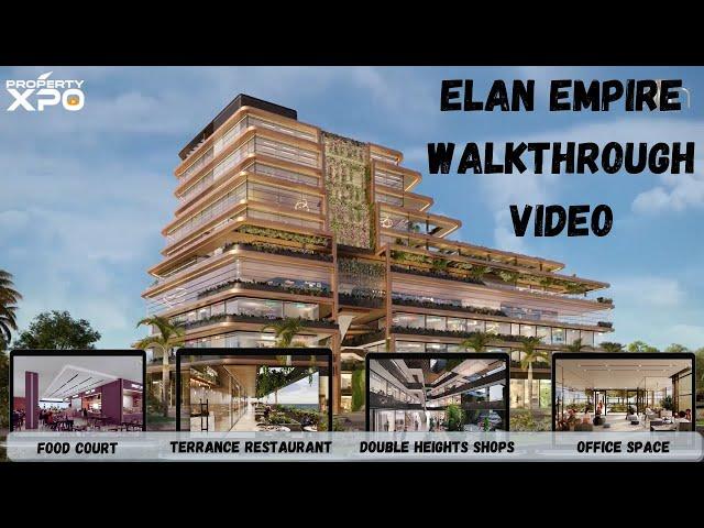 Elan Empire Gurgaon - Book Your Double Heights Shops, Food Court and Office Space Now