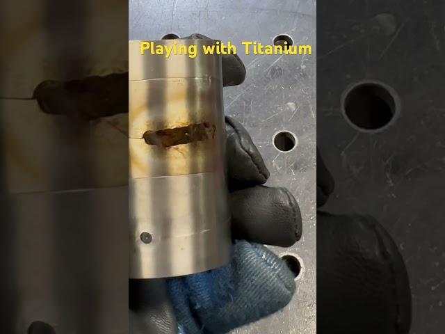 Working with Titanium. @edgeweldingcups