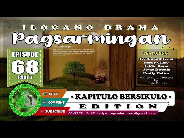 PAGSARMINGAN  EPISODE 68  - COMPILATION | ILOCANO DRAMA | LADY ELLE PRODUCTIONS