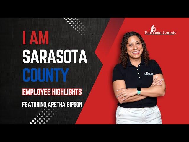 I Am Sarasota County: Aretha Gipson, Veterans Outreach Service Officer