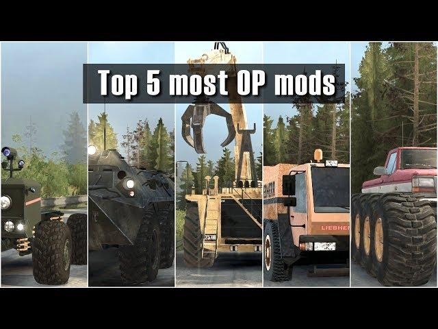 Spintires Mudrunner Top 5 crazy Over Powered mods