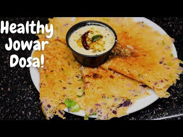 Healthy Jowar Dosa | Instant Breakfast Recipe | Breakfast Ideas | WeightLoss Recipe | Sorghum Recipe