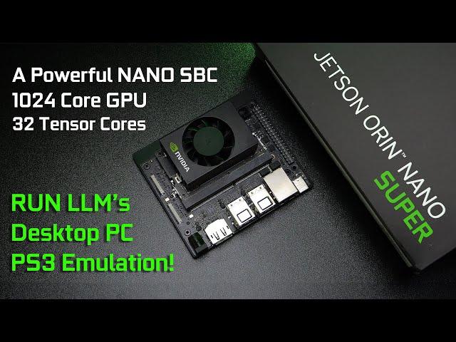 The New Nvidia Jetson Orin Nano SUPER Is A Powerful Edge Ai NANO SBC!