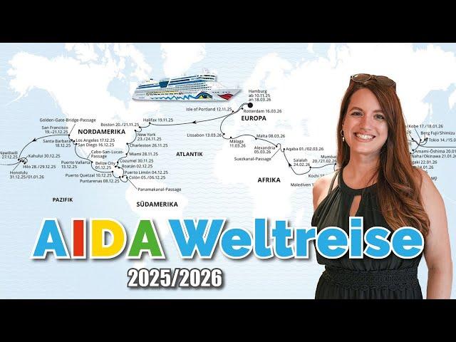 AIDA Weltreise 2025/2026: das XXL-Abenteuer im Überblick