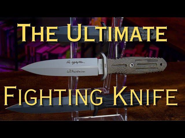 The Applegate-Fairbairn Knife! The ULTIMATE Fighting Knife!