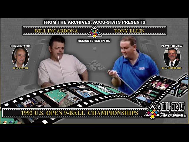 9-Ball - BILL INCARDONA vs TONY ELLIN - 1992 US Open 9-Ball Championship