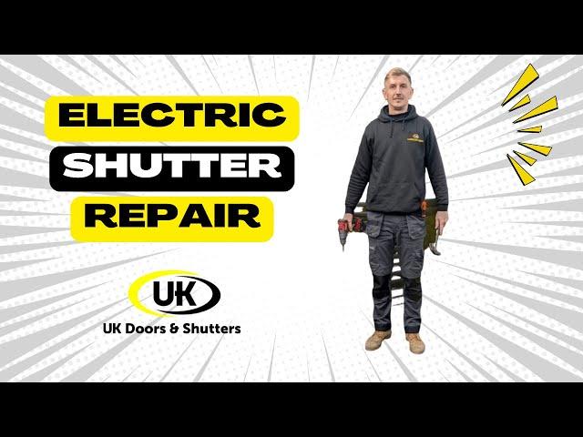Electric Roller Shutter Repair – Stuck Electric Shutter Fixed FAST in Leigh! 
