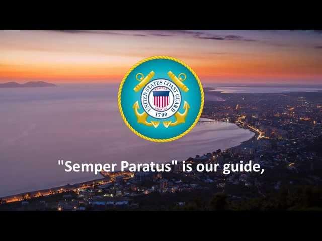 Semper Paratus - United States Coast Guard Marching Song