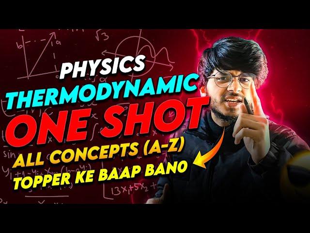 Thermodynamics one shot class 11 physics complete chapter for 2023-2024