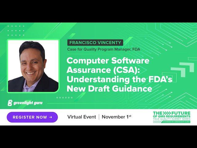 Computer Software Assurance (CSA): Understanding the FDA’s New Draft Guidance