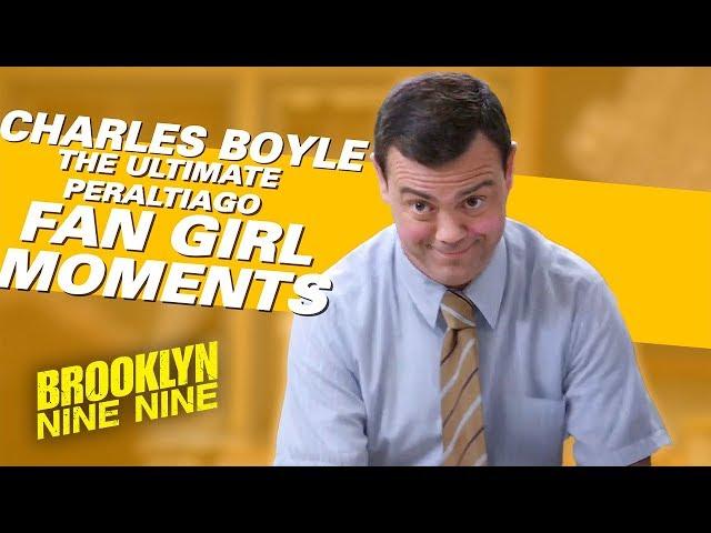 Charles Boyle The Ultimate Peraltiago Fan Girl Moments | Brooklyn Nine-Nine