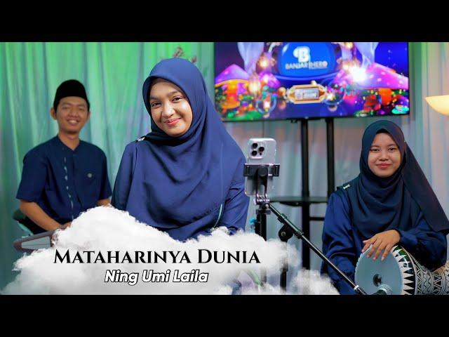 MATAHARINYA DUNIA - NING UMI LAILA | Ngabuburit Sholawatan 2024