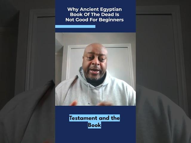 Why Ancient Egyptian Book Of The Dead Is Not Beginners