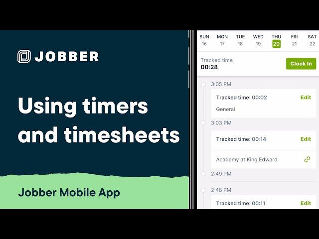 Using Timers and Time Sheets in the Jobber App | Mobile App