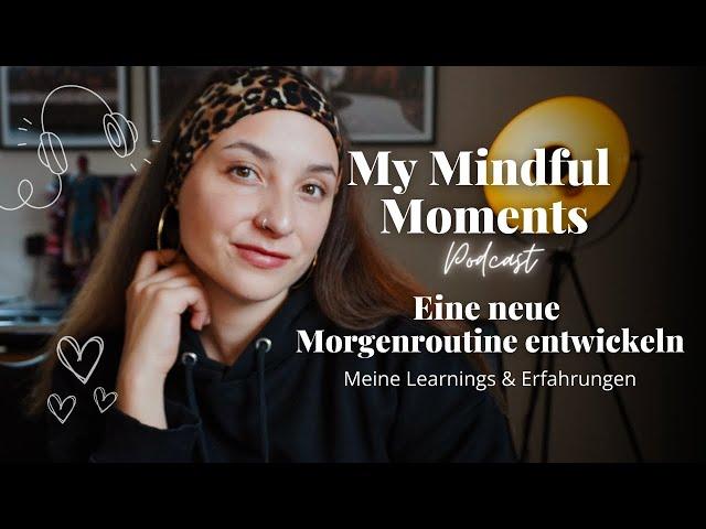 Eine neue Morgenroutine entwickeln - Meine Learnings & Erfahrungen