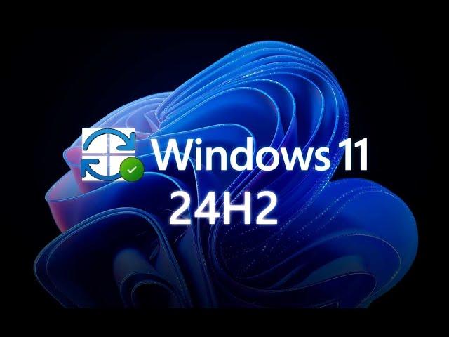 Windows 11 24H2 KB5046740 Released With 13 New Features, Important Fixes + More