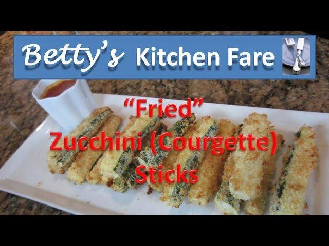 Zucchini 'Fried' sticks  Betty's Best