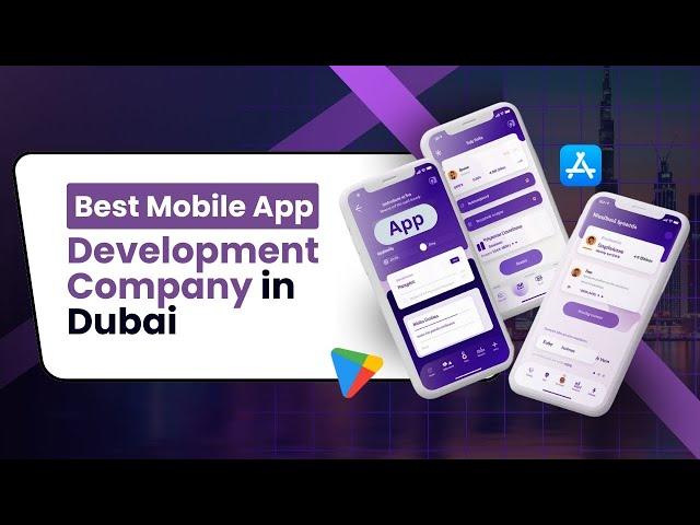 Best Mobile App Development Company in Dubai | Mobile App Developers in Dubai | UAE | Saudi Arabia