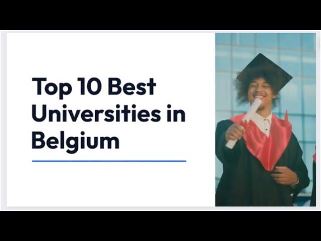 Top 10 Best Universities In Belgium/