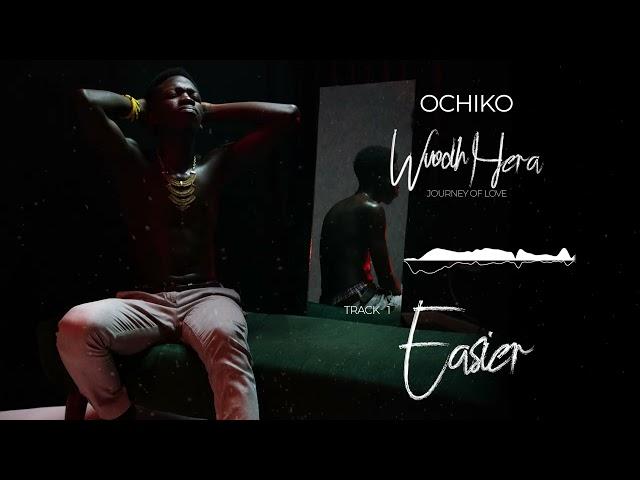 OCHIKO - EASIER (OFFICIAL AUDIO)