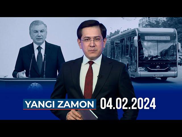 "YANGI ZAMON" dasturi (04.02.2024)