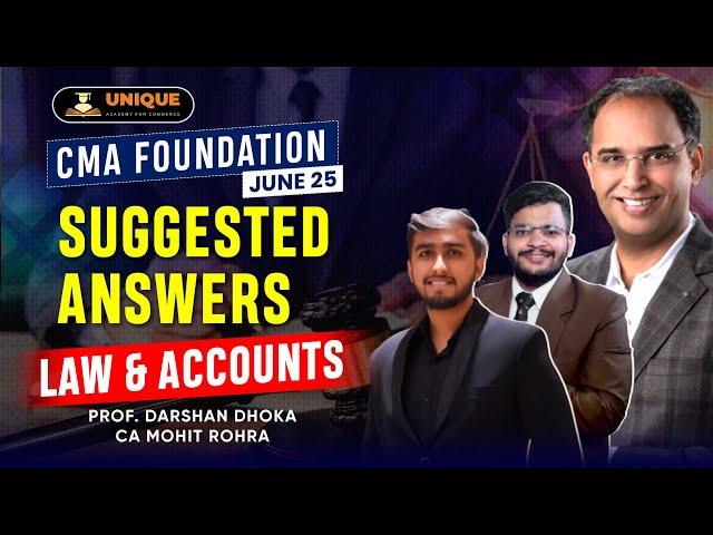 CMA Foundation June 25 - Suggested Answers || Accounts & Law