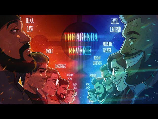 THE AGENDA REVERIE (ft. BDA Law, KOL, Merphy, Mr Morj, RogersBase, HiddenIsland, Parvision)