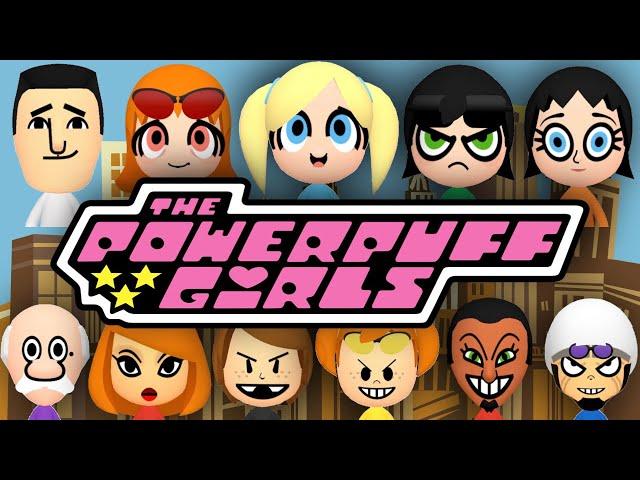 Every POWERPUFF GIRLS Mii EVER!