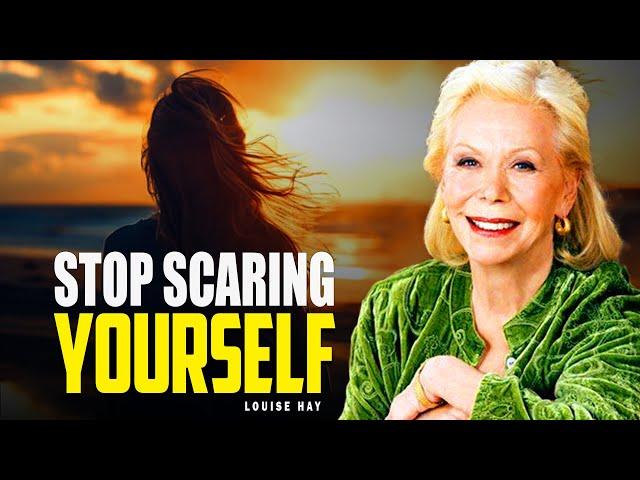 Louise Hay: Love YOURSELF enough to STOP scaring yourself | FOCUS ON YOURSELF NOT OTHERS