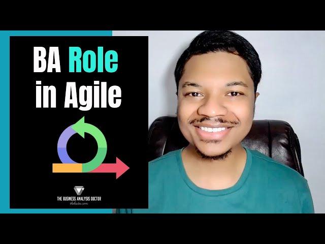 Agile Methodology Explained from a Business Analyst Perspective