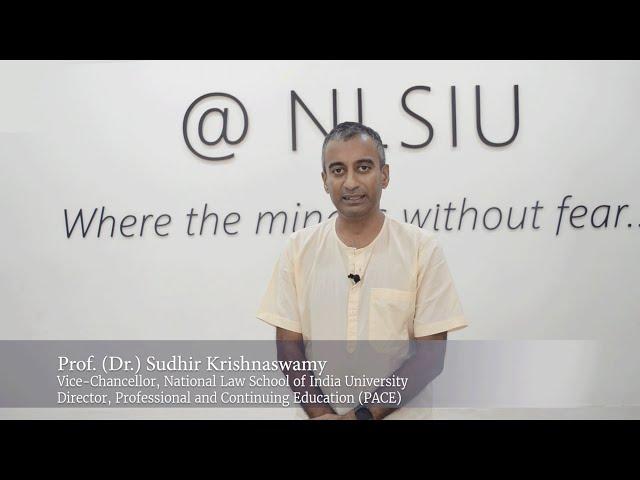 Prof. (Dr.) Sudhir Krishnaswamy, VC of NLSIU and Director of PACE, on our Online & Hybrid Programmes