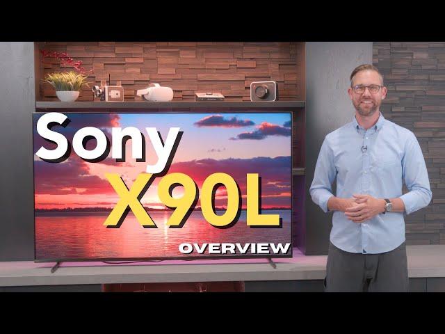 2023 Sony X90L TV Overview