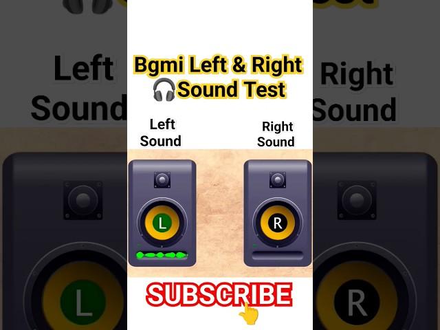 Left & Right  Sound Test Bgmi!! Left Right Stereo Sound Test Pubg